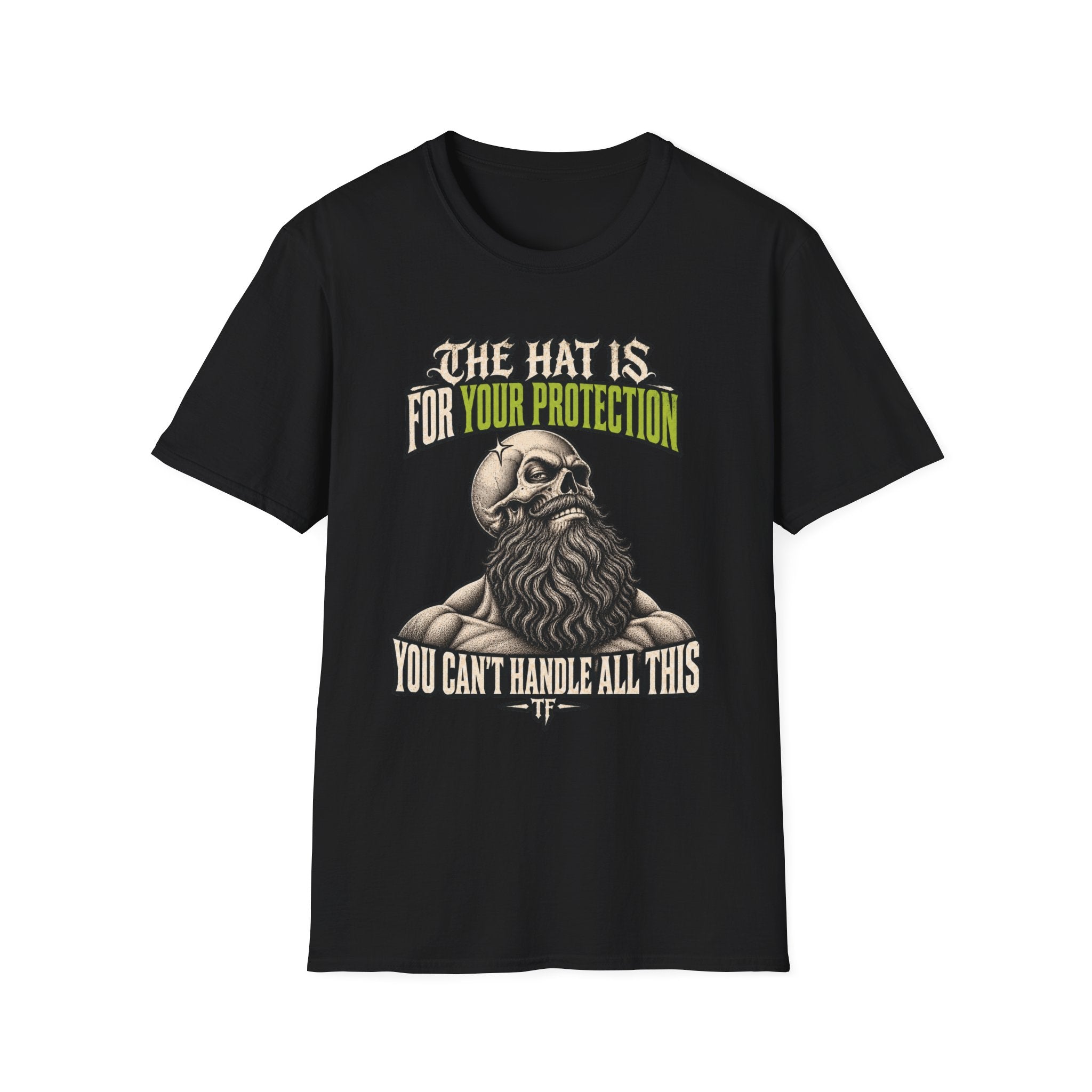You Can't Handle All This  T-Shirt