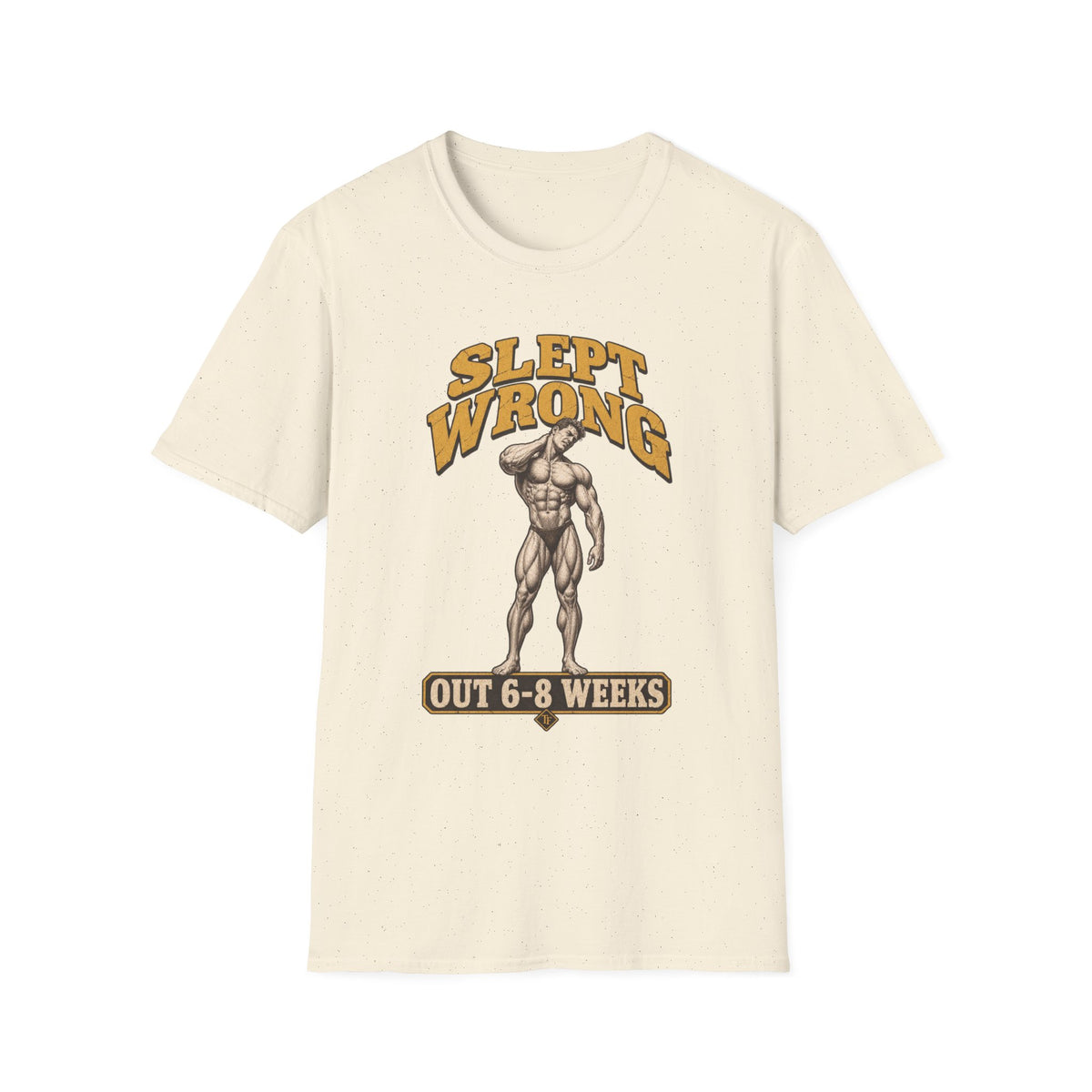 Slept Wrong T-Shirt