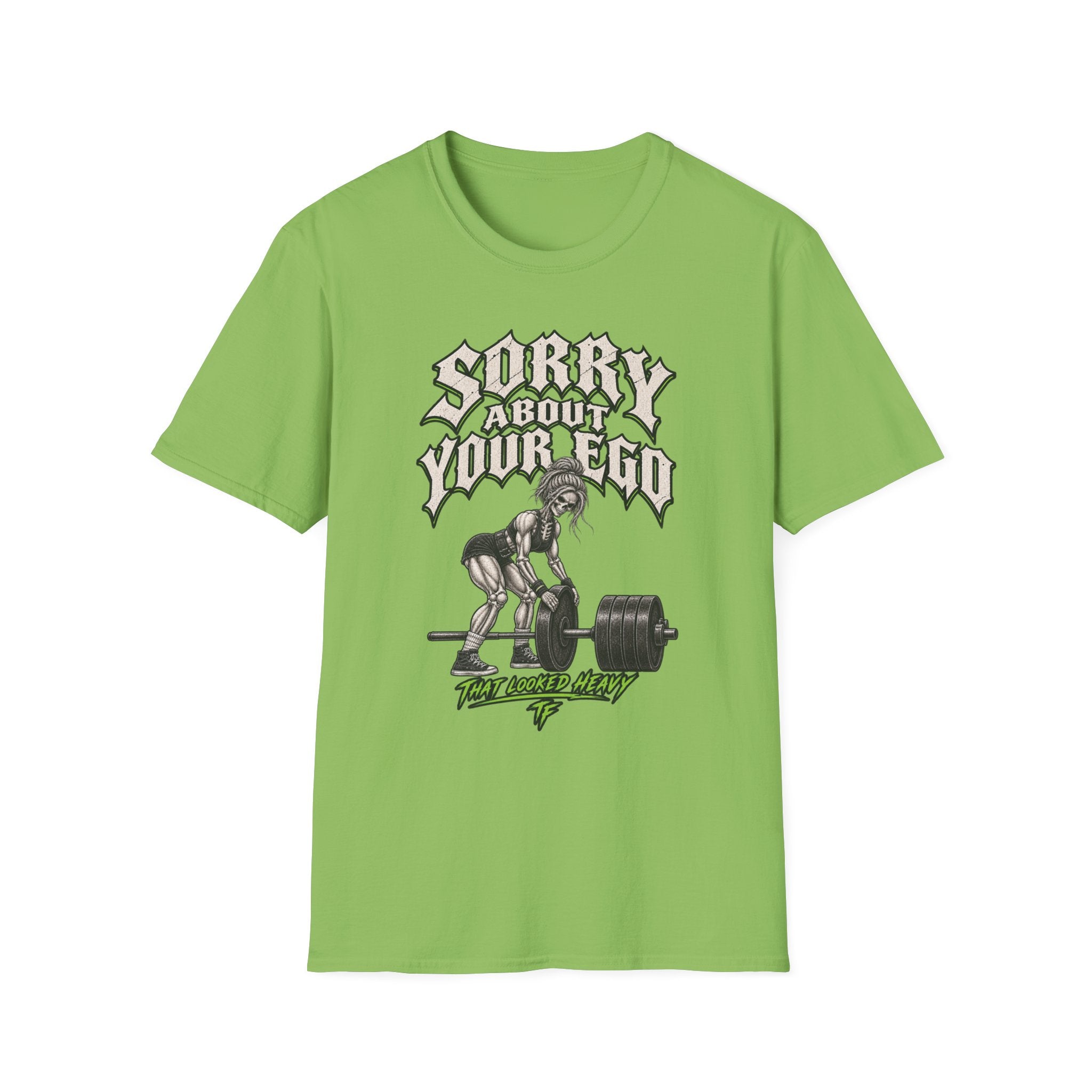 Sorry About Your Ego T-Shirt