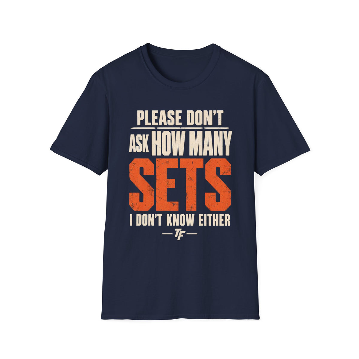 How Many Sets T-Shirt