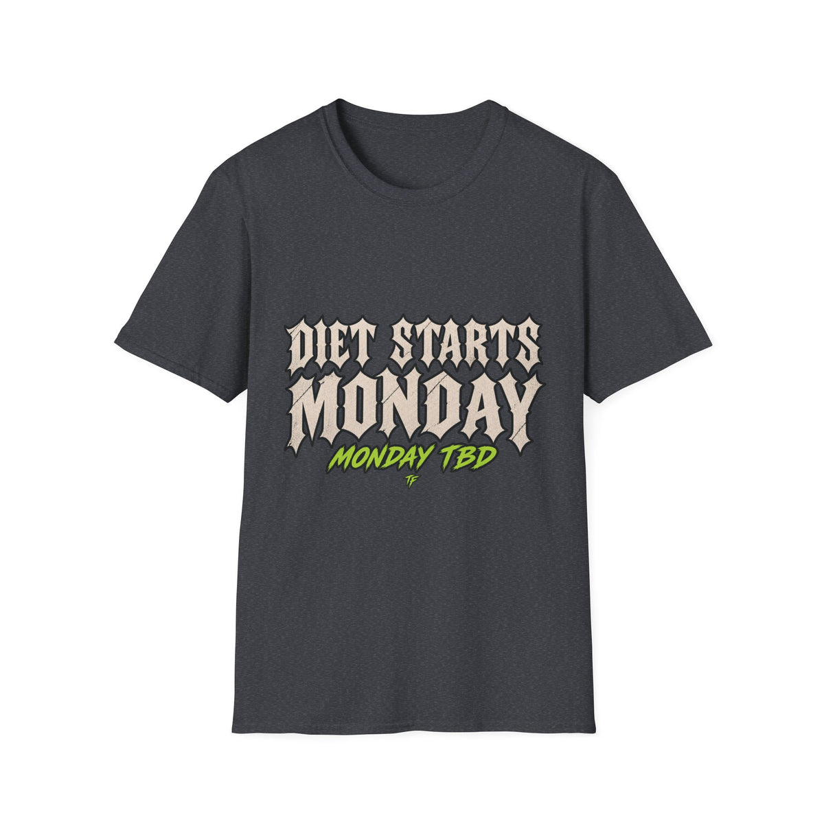 Diet Starts Monday T-Shirt
