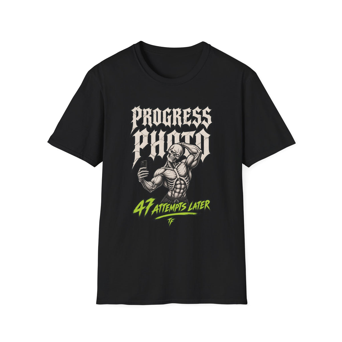 Progress Photo T-Shirt