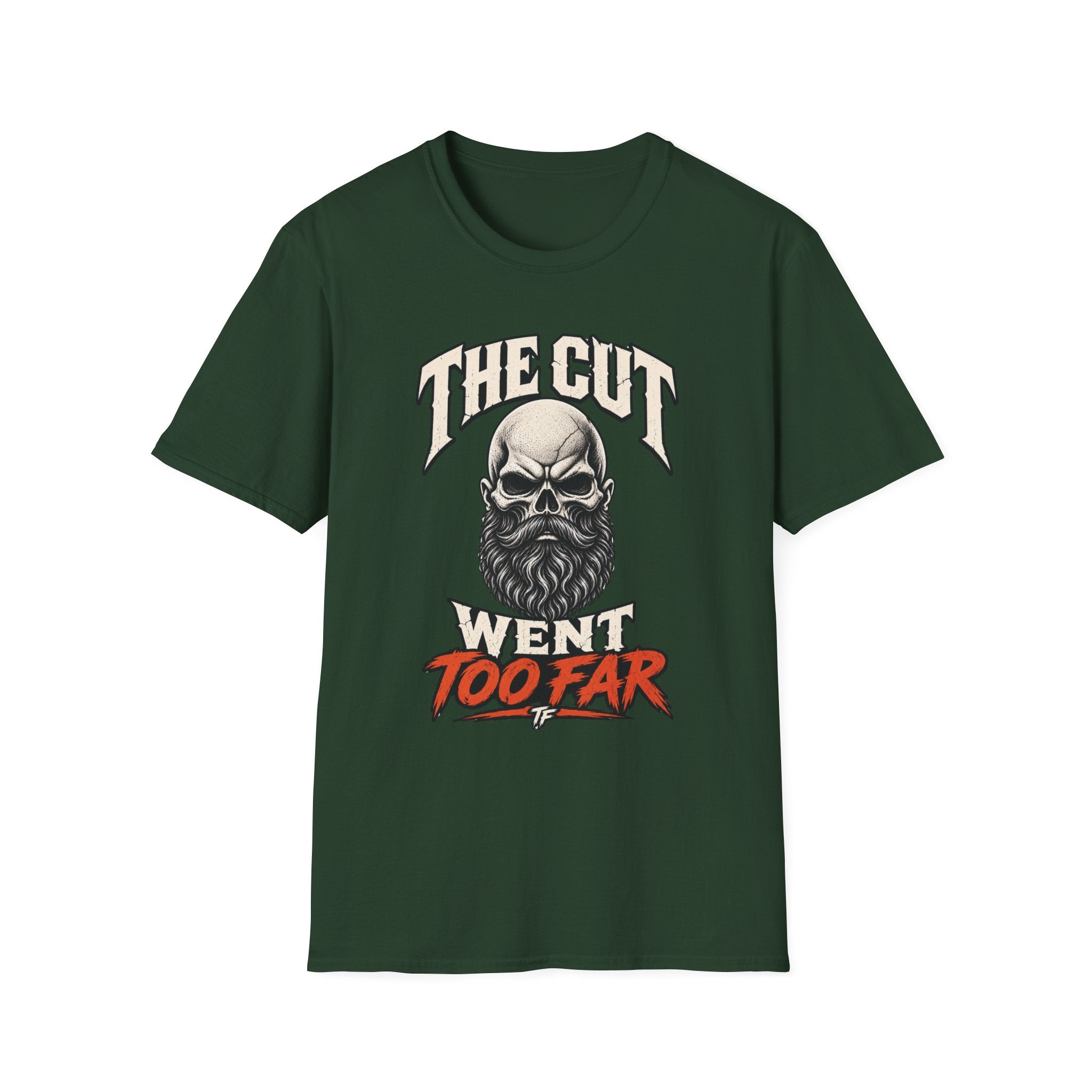 The Cut Went Too Far T-Shirt