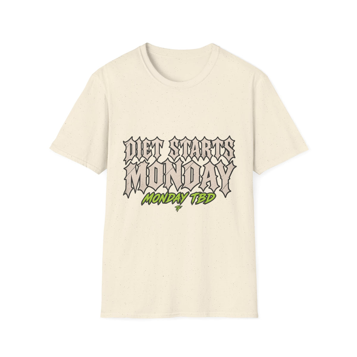 Diet Starts Monday T-Shirt