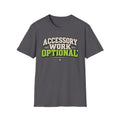 Accessory Work Optional* T-Shirt