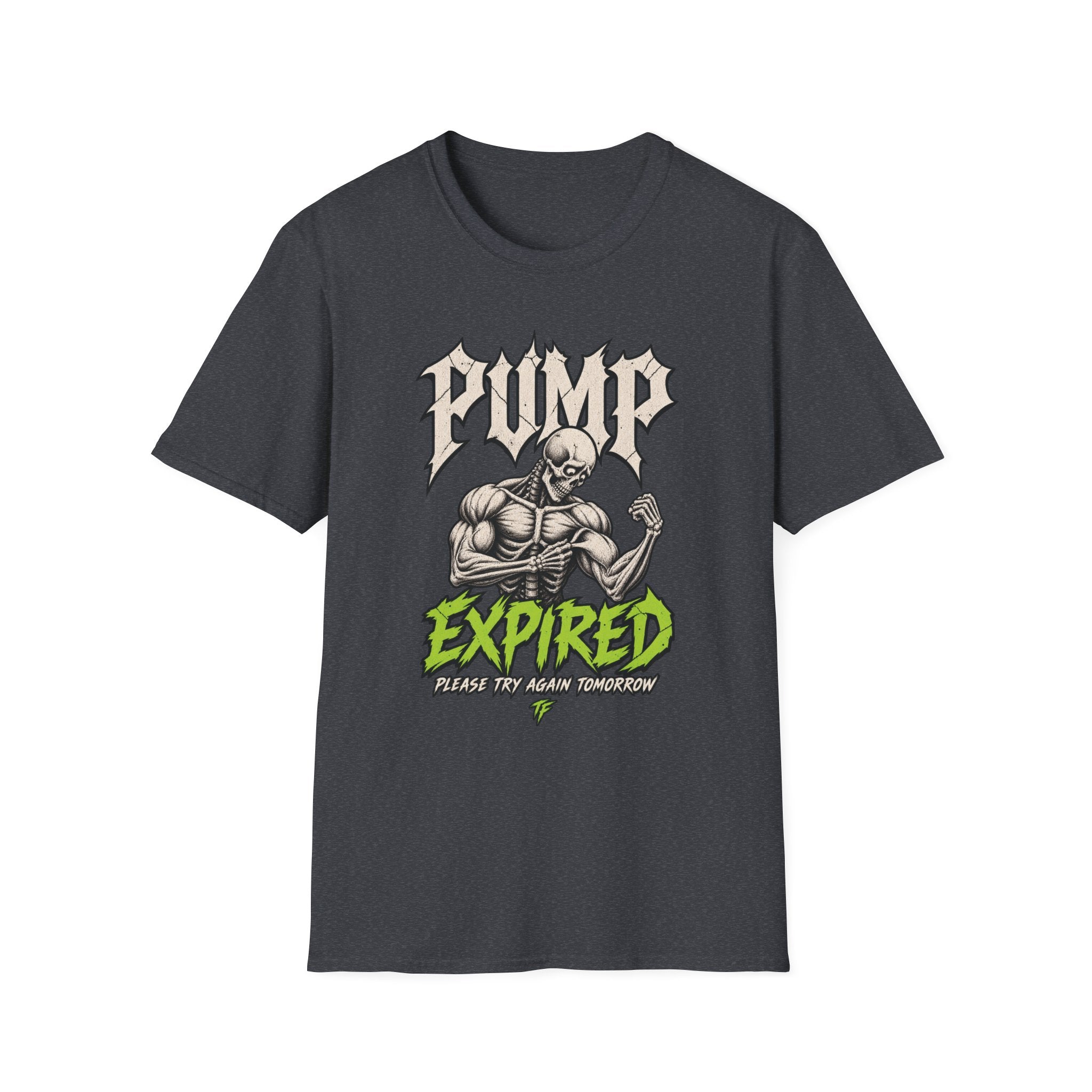 Pump Expired T-Shirt