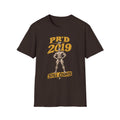 Pr'd in 2019 T-Shirt