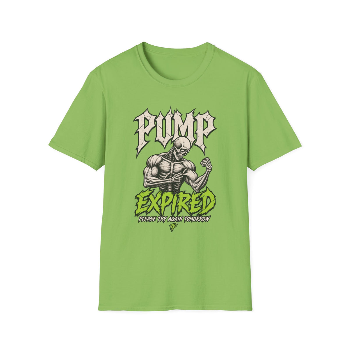 Pump Expired T-Shirt