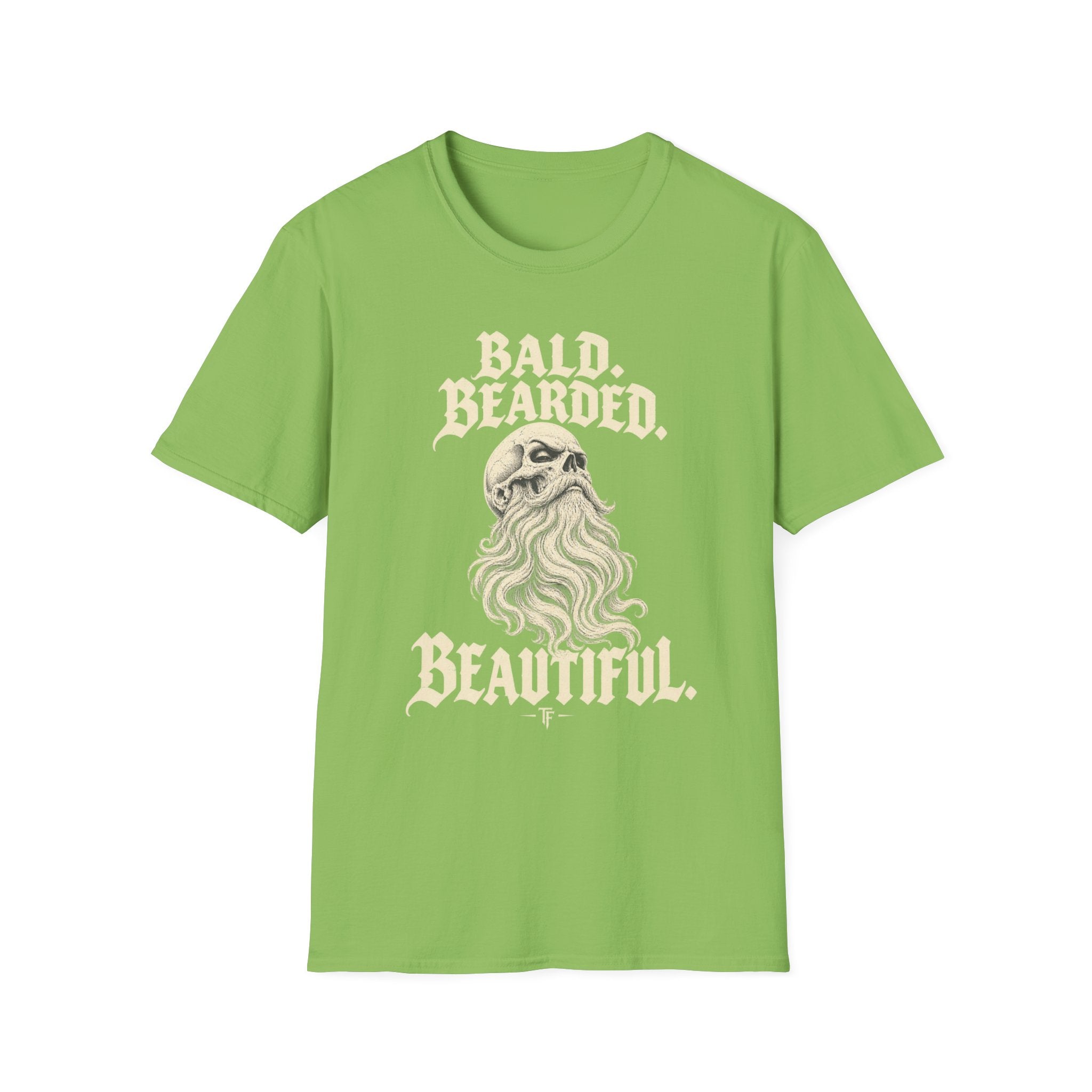 Bald. Bearded. Beautiful. T-Shirt