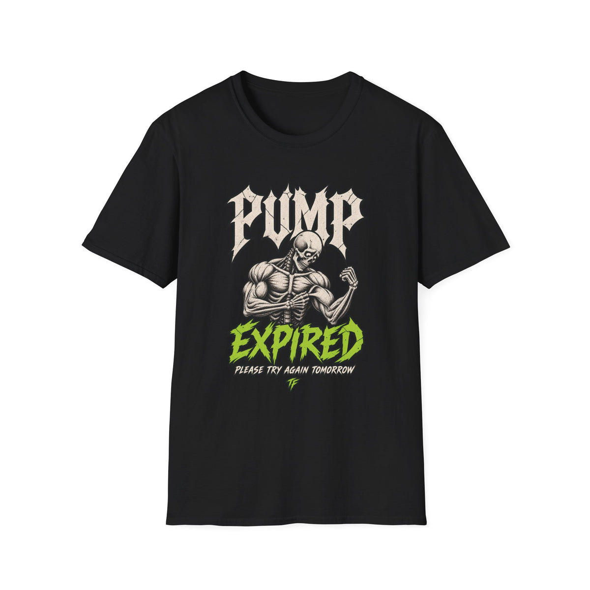 Pump Expired T-Shirt